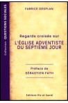 Regards croisés sur l'Eglise adventiste du 7e jour