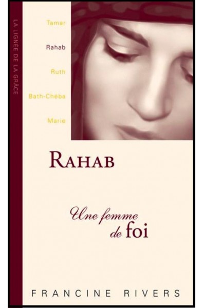 Rahab une femme de foi