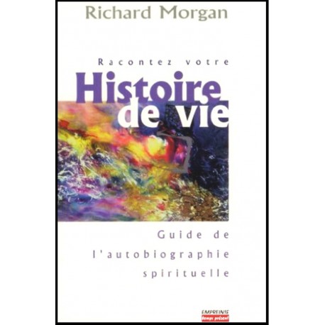 Racontez votre Histoire de vie