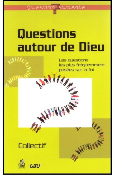 Questions autour de Dieu