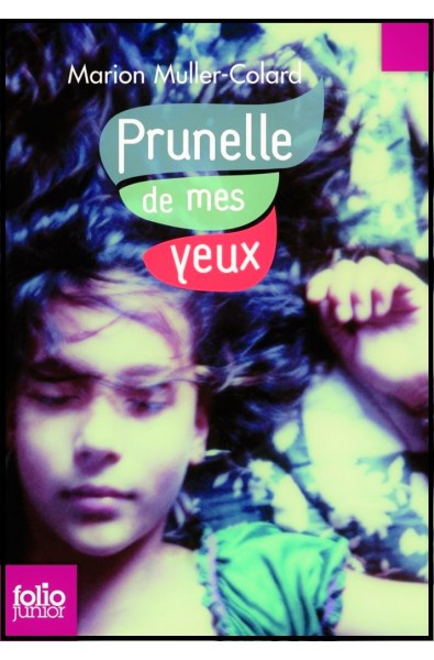 Prunelle de mes yeux