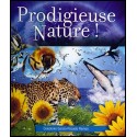 Prodigieuse nature