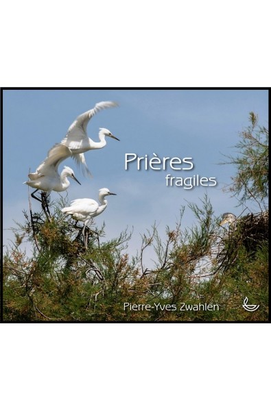 Prières fragiles