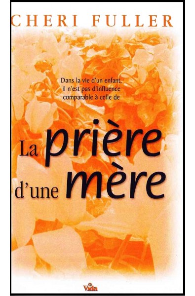 Prière d'une mère, La