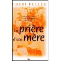 Prière d'une mère, La