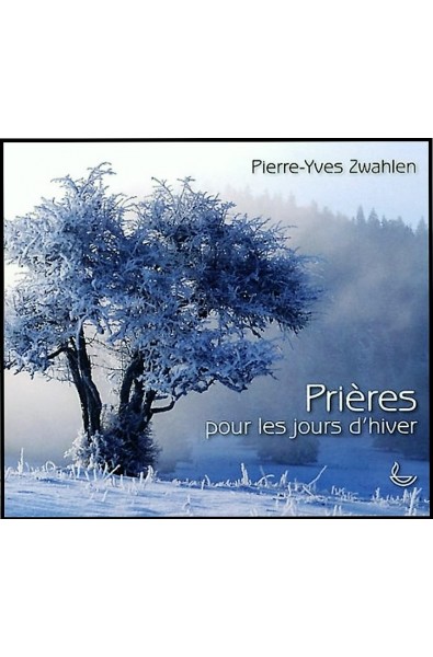 Prières pour les jours d'hiver