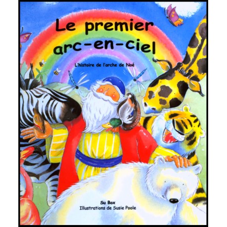 Premier arc-en-ciel, Le