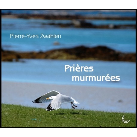 Prières murmurées - Relié