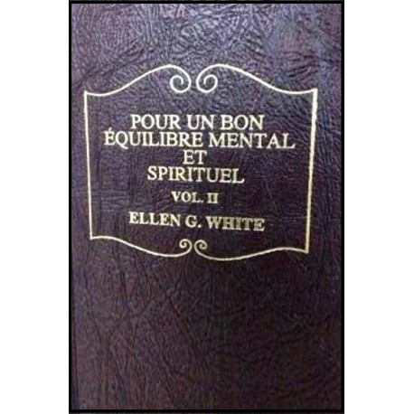 Pour un bon équilibre mental vol.2