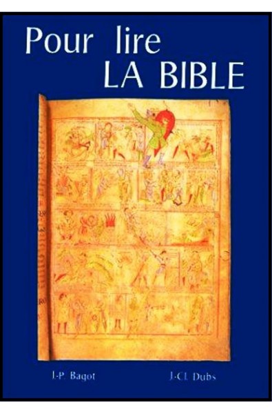 Pour lire la Bible