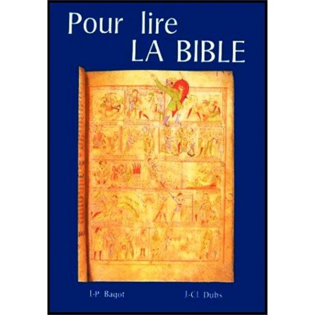 Pour lire la Bible