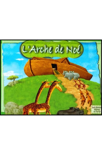 Pop-Up - Arche de Noé, L'