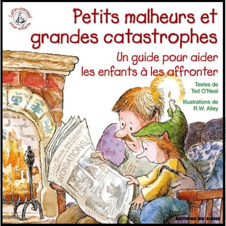 Petits malheurs et grandes catastrophes