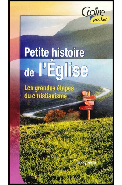 Petite histoire de l'Eglise