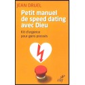 Petit manuel de speed dating avec Dieu