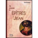 Petit commentaire des Epîtres de Jean