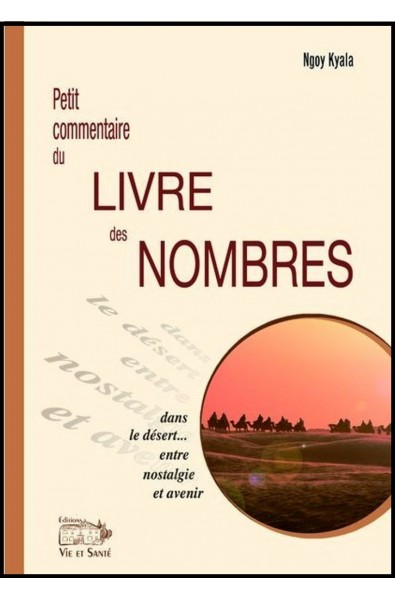 Petit commentaire du livre des Nombres