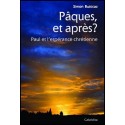 Pâques et après... Paul et l'espérance chrétienne