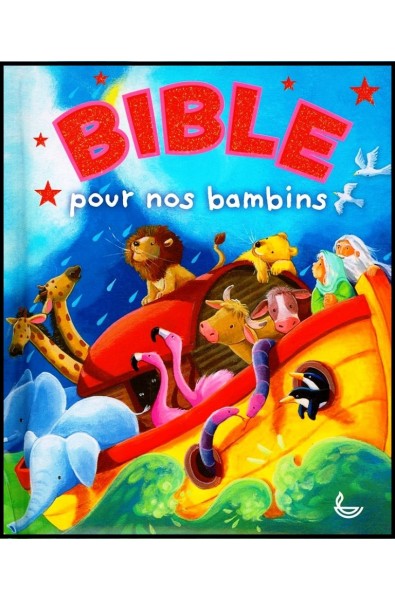 Bible pour nos bambins