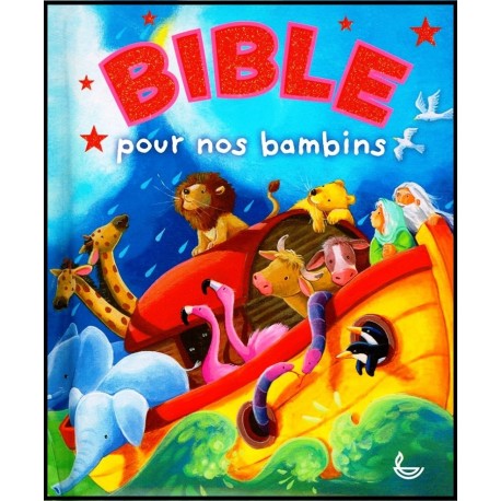 Bible pour nos bambins