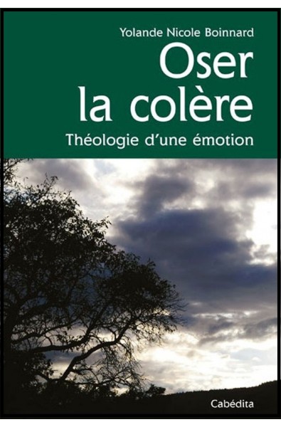 Oser la colère