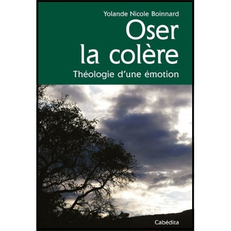 Oser la colère