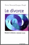 Divorce, Le - Dépasser les blessures
