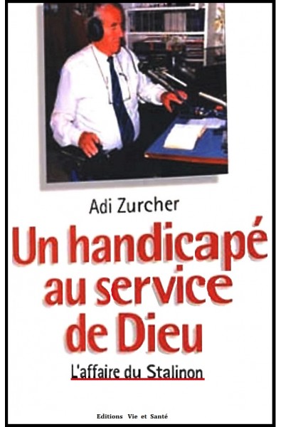 Handicapé au service de Dieu