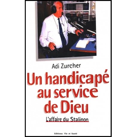 Handicapé au service de Dieu