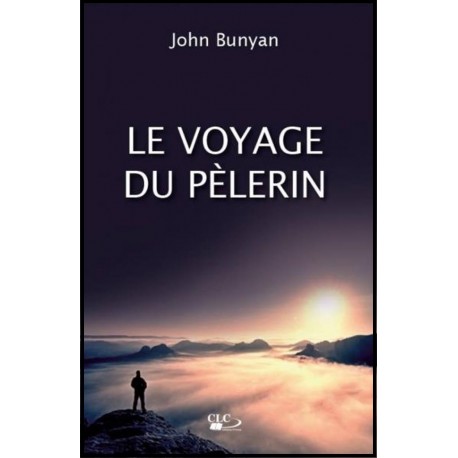 Voyage du pélerin (Le)