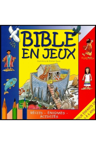 Bible en jeux 4-6 ans