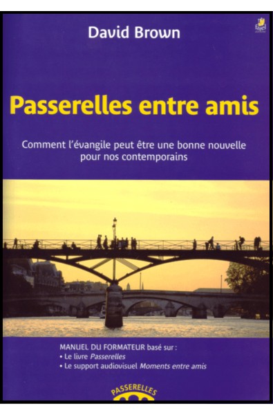 Passerelles entre amis