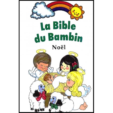 Bible du bambin, La 
