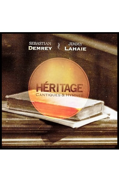 CD - Heritage, Cantiques et Hymnes