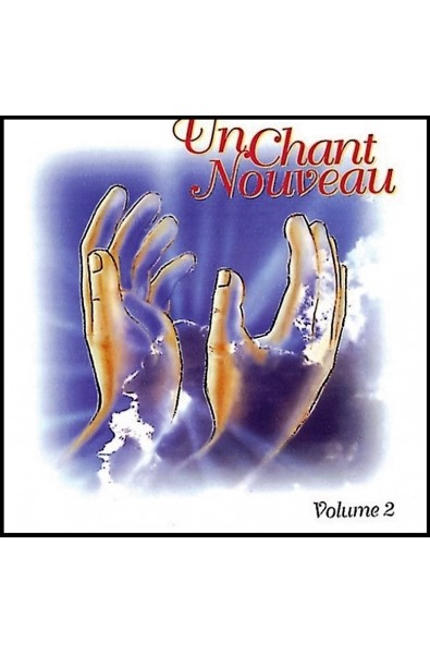 CD - Chant nouveau, Un - Vol. 2