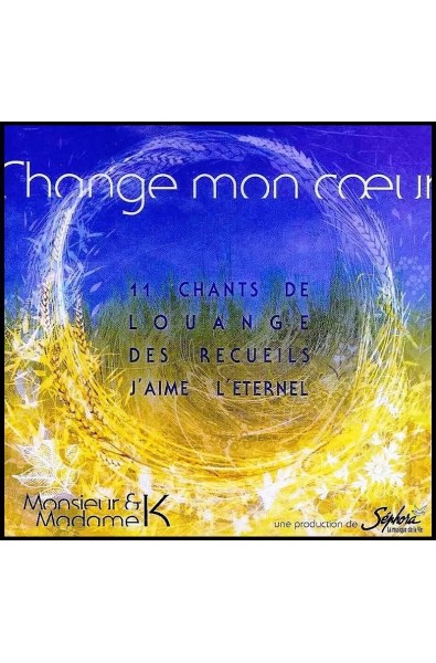 CD - Change mon coeur