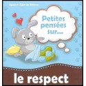 Petites pensées sur... le respect