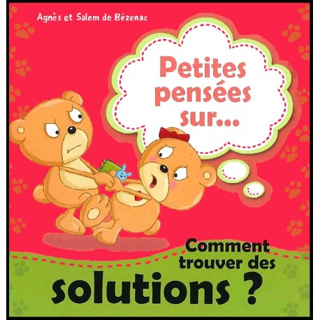 Petites pensées sur...comment trouver des solutions