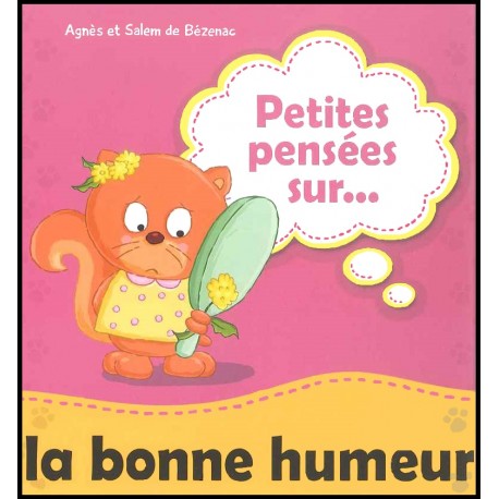 Petites pensées sur...la bonne humeur