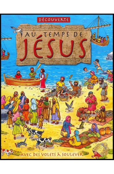 Découvert - Au temps de Jésus