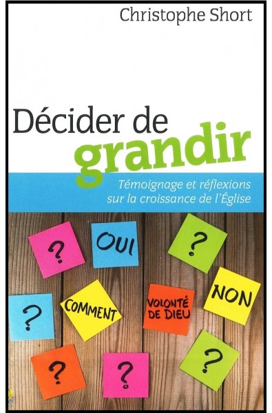 Décider de grandir