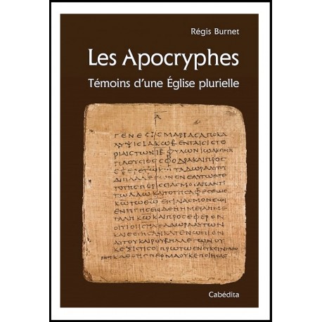 Apocryphes, Les