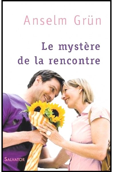 Mystère de la rencontre, Le