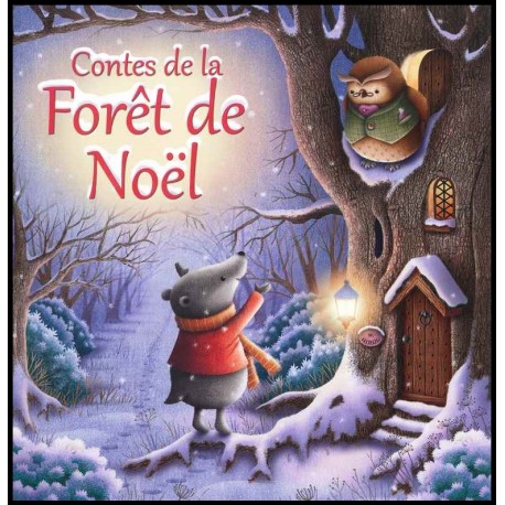 Contes de la Forêt de Noël