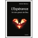 Espérance, L- Un don gratuit de Dieu