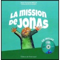 Mission de Jonas, La   (livre + CD)