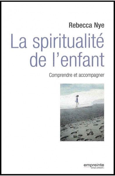 Spiritualité de l'enfant, La