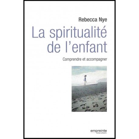 Spiritualité de l'enfant, La