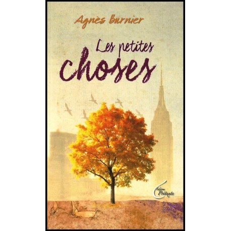Petites choses, Les