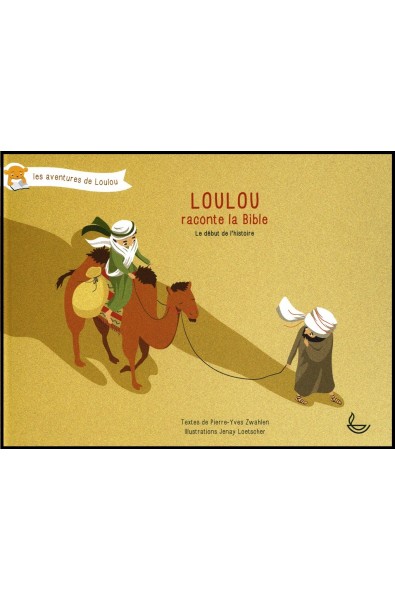 Loulou raconte la Bible